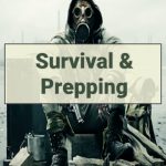 Survival & Prepping Headlines